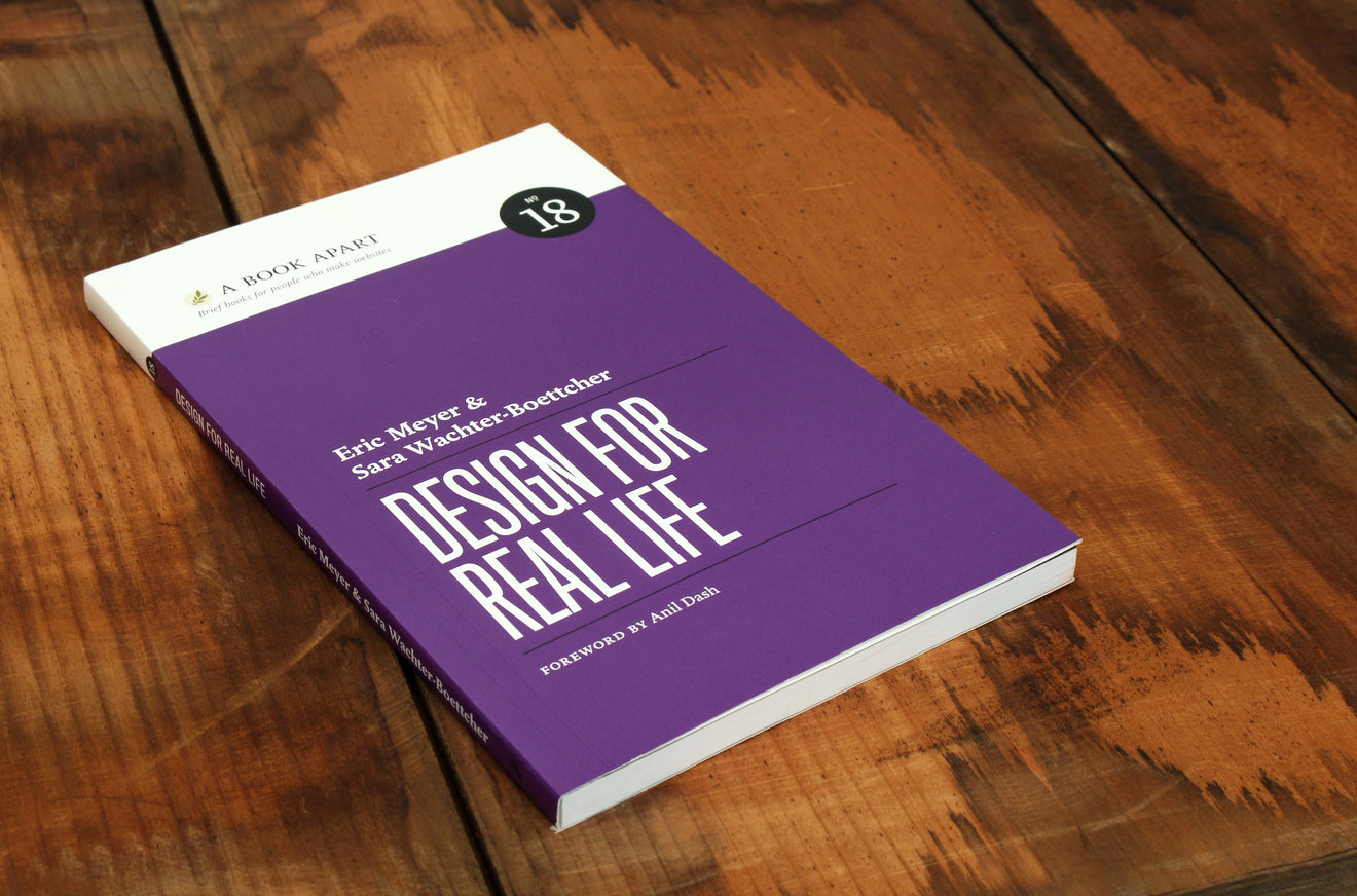 Design for Real Life, A Book Apart