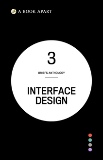 Briefs Anthology 3: Interface Design