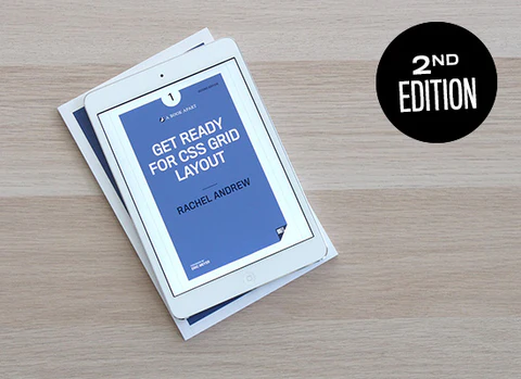 Second edition of Get Ready for CSS Grid Layout, in ebook and print